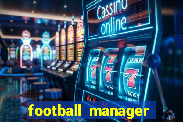 football manager 2024 crack